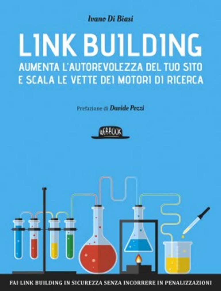 Recensione di “Link Building. Aumenta l’autorevolezza del tuo sito e scala le vette dei motori di ricerca” di Ivano di Biasi