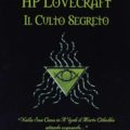HP Lovecraft Il culto segreto di Angelo Cerchi