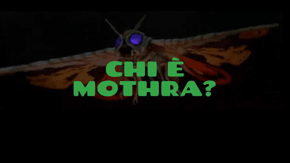 Chi è Mothra? Storia, Poteri, Versioni e Descrizione