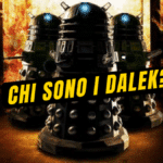 Chi sono i Dalek? La Storia Completa
