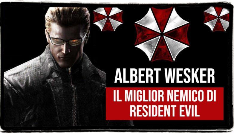 Albert wesker migliore cattivo Resident Evil