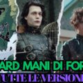 Edward mani di forbice storia completa