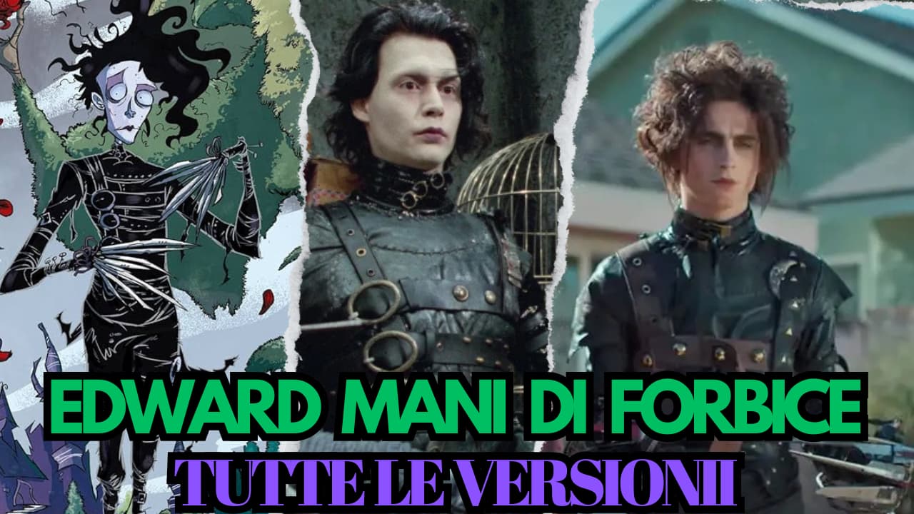 Edward mani di forbice storia completa